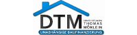 Infos zu DTM - Dienstleistungen Thomas Mörlein  unabhängige Baufinanzierungsberatung und - vermittlung